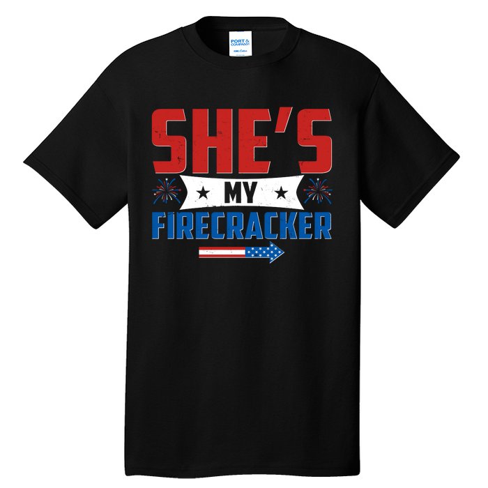 4th of July She's My Firecracker Matching Shirt Tall T-Shirt