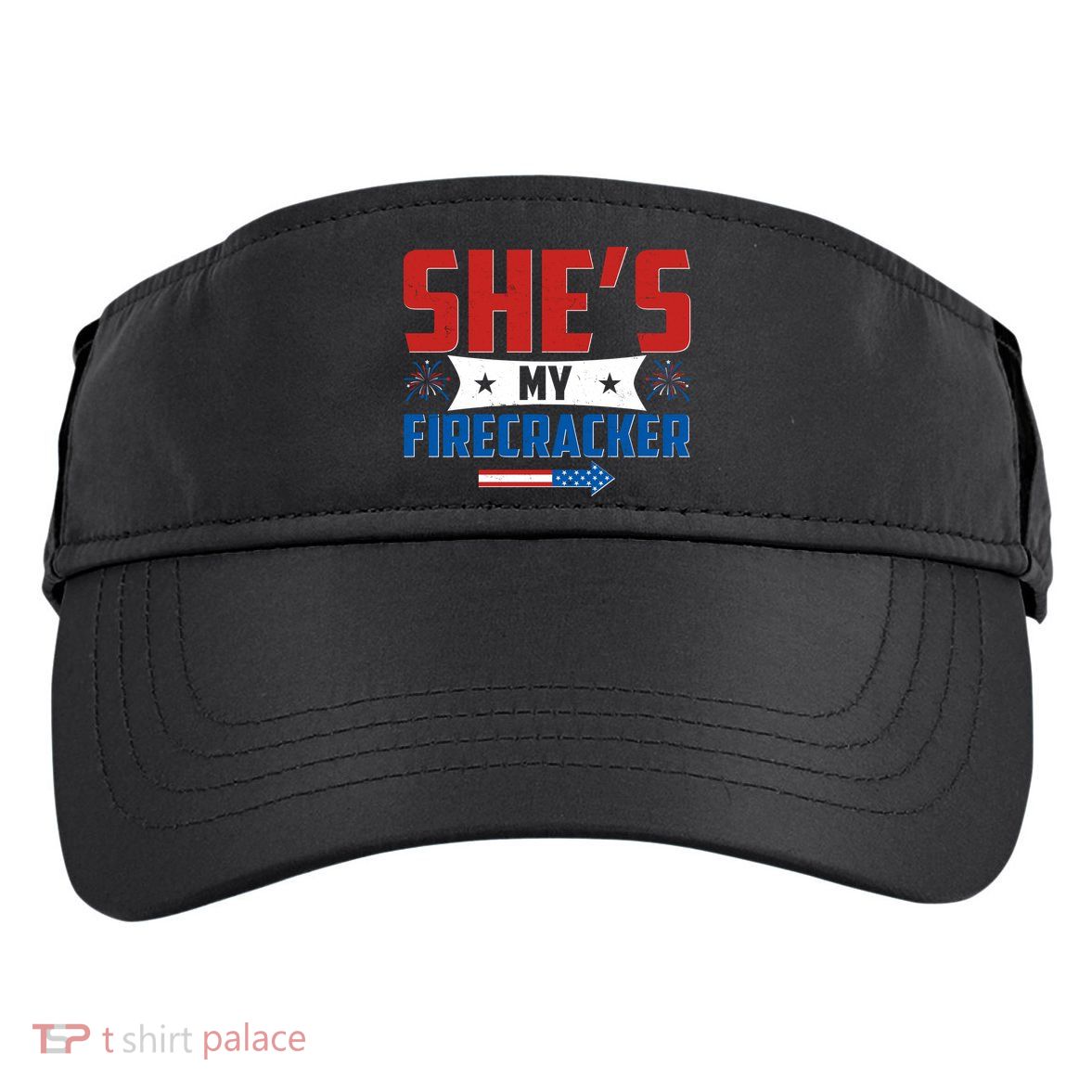 4th of July She's My Firecracker Matching Shirt Adult Drive Performance Visor