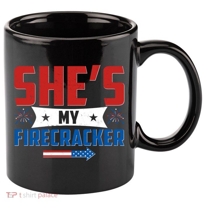 4th of July She's My Firecracker Matching Shirt 11oz C Handle Ceramic Mug