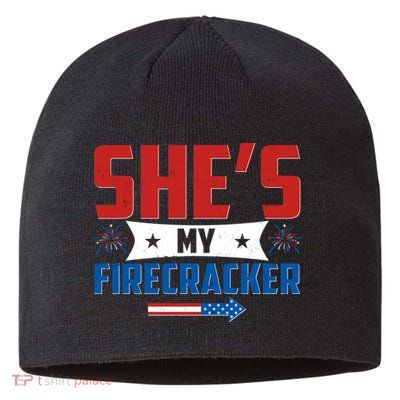 4th of July She's My Firecracker Matching Shirt Sustainable Beanie