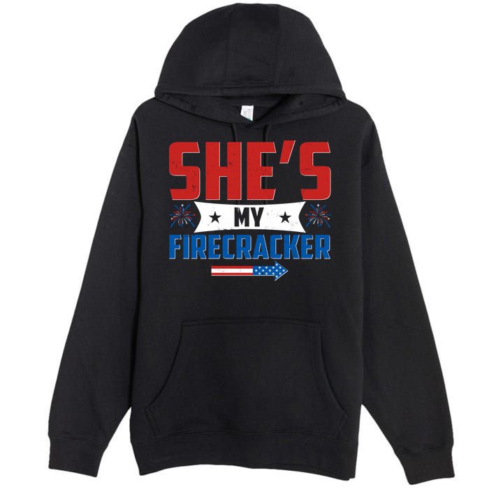 4th of July She's My Firecracker Matching Shirt Premium Pullover Hoodie
