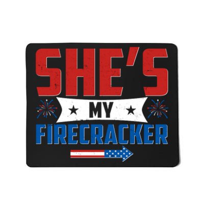 4th of July She's My Firecracker Matching Shirt Mousepad