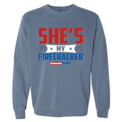 4th of July She's My Firecracker Matching Shirt Garment-Dyed Sweatshirt