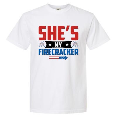 4th of July She's My Firecracker Matching Shirt Garment-Dyed Heavyweight T-Shirt