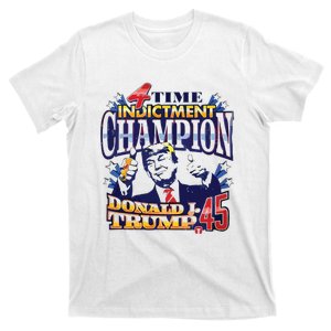 4 Time Indictment Champion Donald Trump 45 T-Shirt