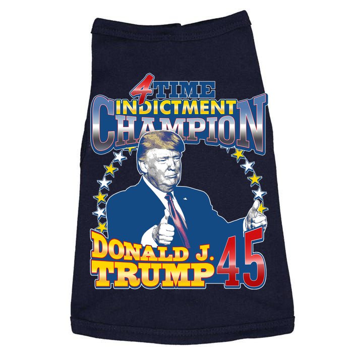 4 Time Indictment Champion Donald Trump 45 Doggie Tank