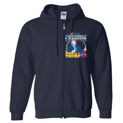 4 Time Indictment Champion Donald Trump 45 Full Zip Hoodie