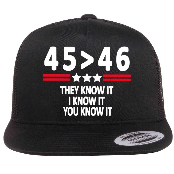 4546 They Know It I Know It You Know It Premium Flat Bill Trucker Hat