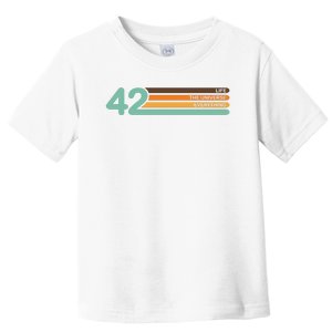 42 The Meaning Of Life Toddler T-Shirt