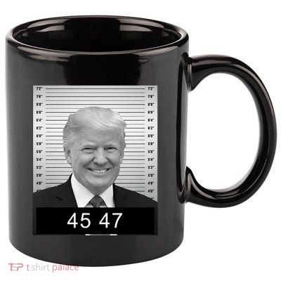 4547 Trump President 45 And 47 Trump Mugshot 11oz C Handle Ceramic Mug