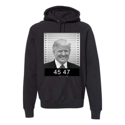 4547 Trump President 45 And 47 Trump Mugshot Premium Hoodie