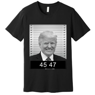 4547 Trump President 45 And 47 Trump Mugshot Premium T-Shirt