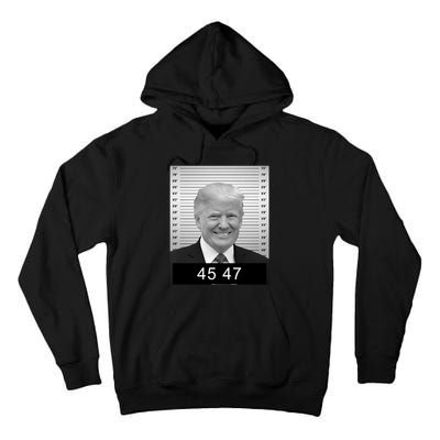 4547 Trump President 45 And 47 Trump Mugshot Tall Hoodie