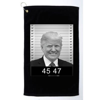 4547 Trump President 45 And 47 Trump Mugshot Platinum Collection Golf Towel