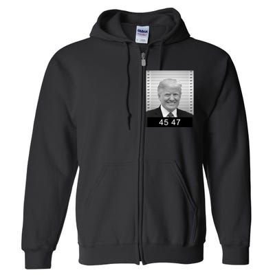 4547 Trump President 45 And 47 Trump Mugshot Full Zip Hoodie