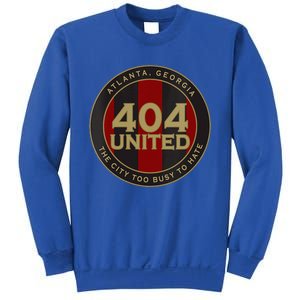 404 United Atlanta Soccer Fan City Too Busy To Hate Emblem Sweatshirt