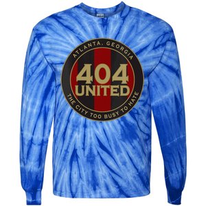 404 United Atlanta Soccer Fan City Too Busy To Hate Emblem Tie-Dye Long Sleeve Shirt