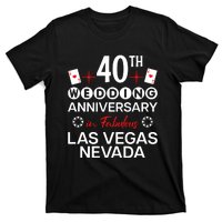 40th Wedding Anniversary In Las Vegas 40 Years Married T-Shirt