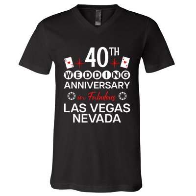 40th Wedding Anniversary In Las Vegas 40 Years Married V-Neck T-Shirt