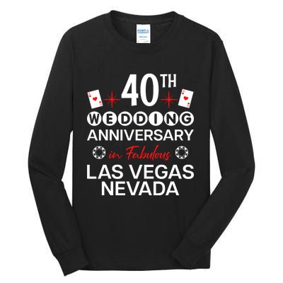 40th Wedding Anniversary In Las Vegas 40 Years Married Tall Long Sleeve T-Shirt