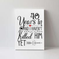 40th Wedding Anniversary For Her Wife 40 Years Of Marriage Canvas