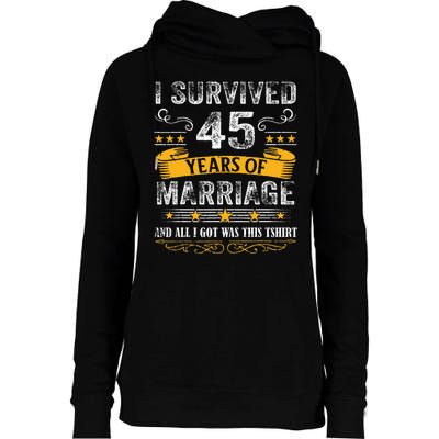 45th Wedding Anniversary Couples Husband Wife 45 Years Womens Funnel Neck Pullover Hood