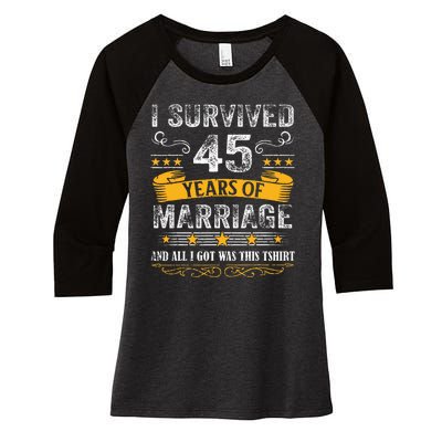 45th Wedding Anniversary Couples Husband Wife 45 Years Women's Tri-Blend 3/4-Sleeve Raglan Shirt