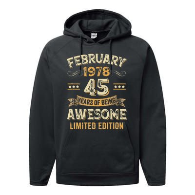 45 Years Awesome Vintage February 1978 45Th Birthday Performance Fleece Hoodie