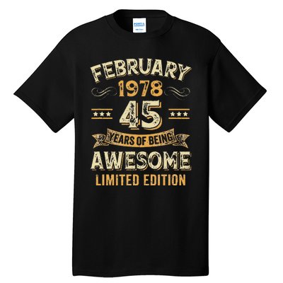 45 Years Awesome Vintage February 1978 45Th Birthday Tall T-Shirt