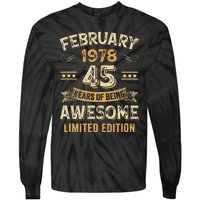 45 Years Awesome Vintage February 1978 45Th Birthday Tie-Dye Long Sleeve Shirt