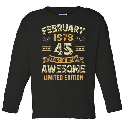 45 Years Awesome Vintage February 1978 45Th Birthday Toddler Long Sleeve Shirt