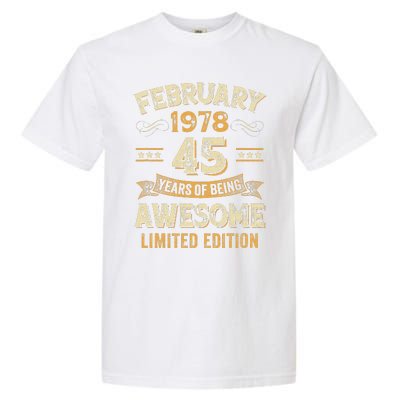 45 Years Awesome Vintage February 1978 45Th Birthday Garment-Dyed Heavyweight T-Shirt