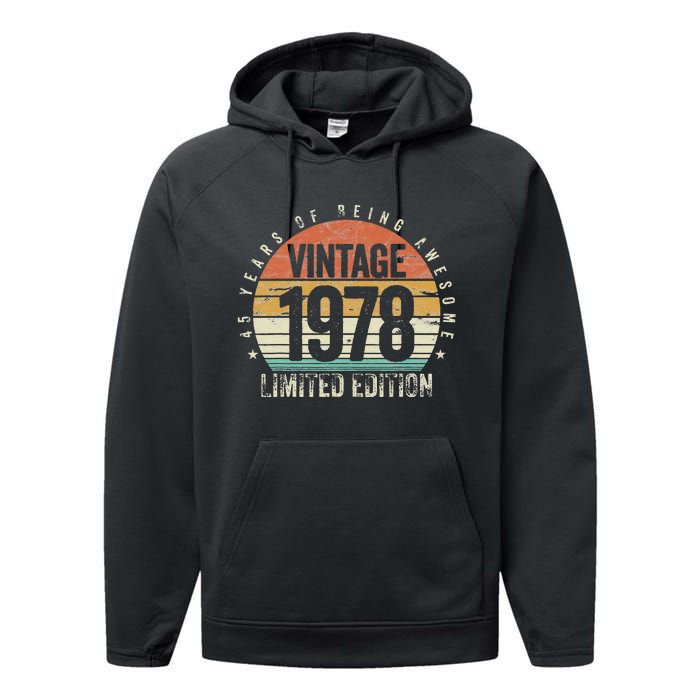 45 Years Being Awesome Vintage 1978 Limited Edition Birthday Performance Fleece Hoodie