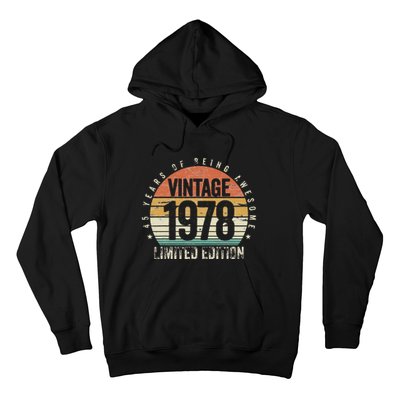 45 Years Being Awesome Vintage 1978 Limited Edition Birthday Hoodie