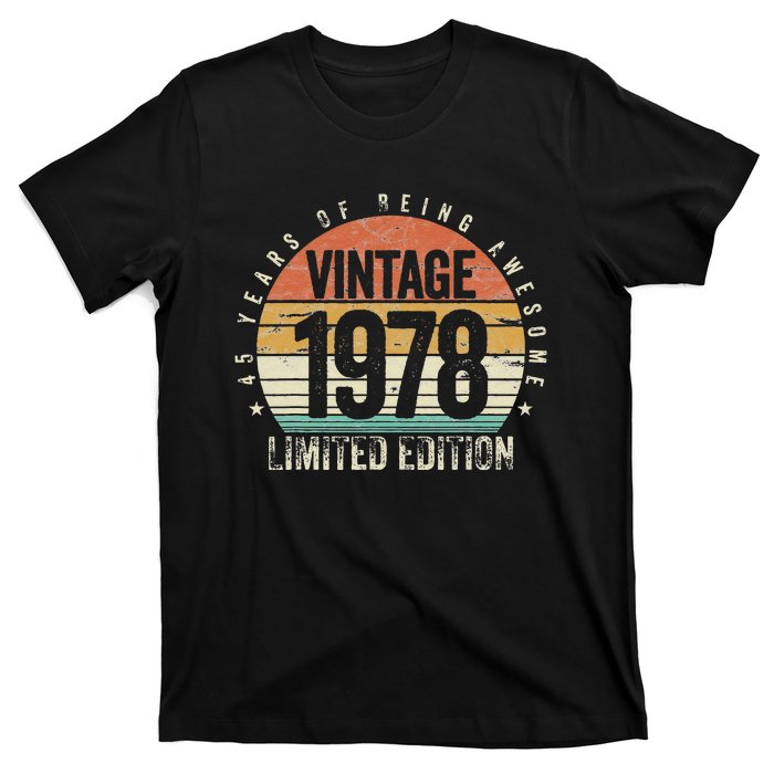 45 Years Being Awesome Vintage 1978 Limited Edition Birthday T-Shirt