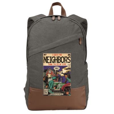 4 Your Eyez Only Album Neighbors Lyrics I Guess The Neighbors Think IM Sellin Cotton Canvas Backpack