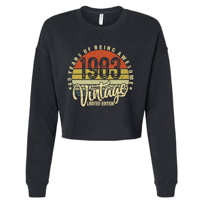 40 Year Of Being Awesome Since 1983 40th Birthday Vintage Cropped Pullover Crew