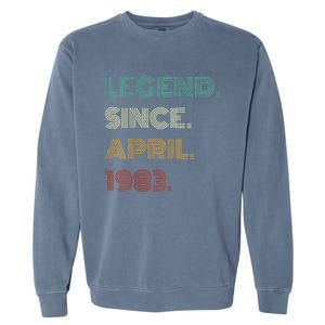 40 Years Old Legend Since April 1983 40th Birthday Garment-Dyed Sweatshirt