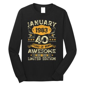 40 Year Old Awesome Since January 1983 40th Birthday Gift Long Sleeve Shirt