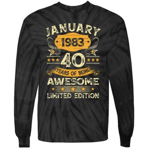 40 Year Old Awesome Since January 1983 40th Birthday Gift Tie-Dye Long Sleeve Shirt