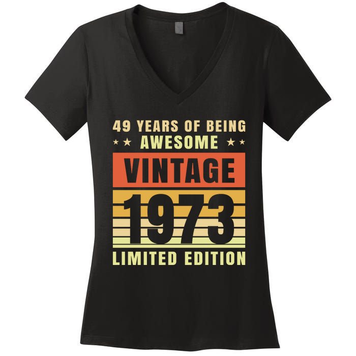 49 Years Of Being Awesome Vintage 1973 Women's V-Neck T-Shirt