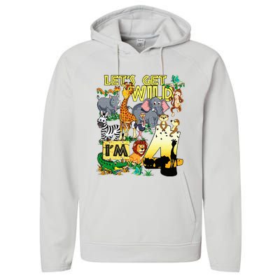 4 Year Old Zoo Safari Birthday Party Tee Lets Get Wild Im 4 Performance Fleece Hoodie