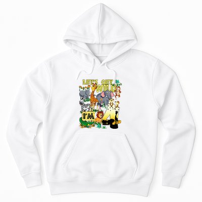 4 Year Old Zoo Safari Birthday Party Tee Lets Get Wild Im 4 Hoodie