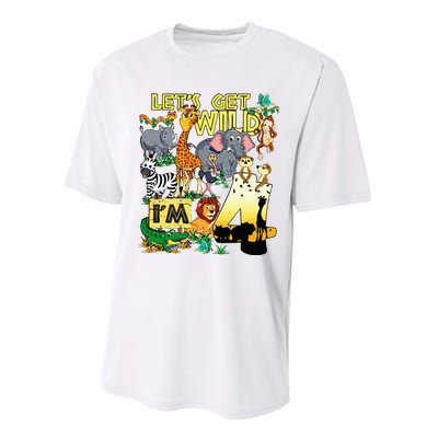 4 Year Old Zoo Safari Birthday Party Tee Lets Get Wild Im 4 Performance Sprint T-Shirt