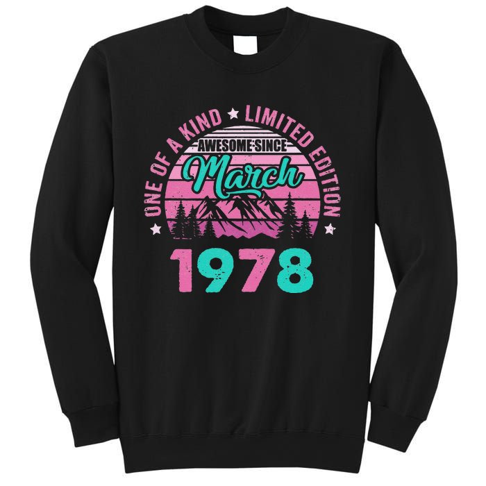 45 Years Old Awesome Since March 1978 45Th Birthday Women Sweatshirt