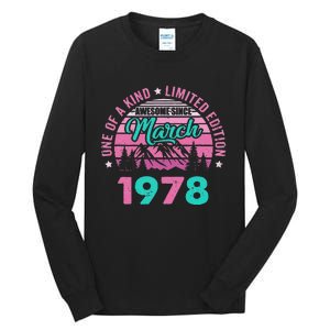 45 Years Old Awesome Since March 1978 45Th Birthday Women Tall Long Sleeve T-Shirt