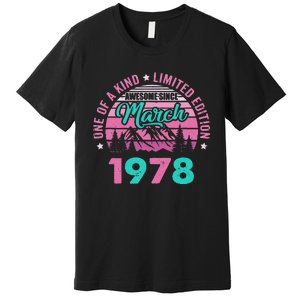 45 Years Old Awesome Since March 1978 45Th Birthday Women Premium T-Shirt