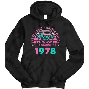 45 Years Old Awesome Since March 1978 45Th Birthday Women Tie Dye Hoodie