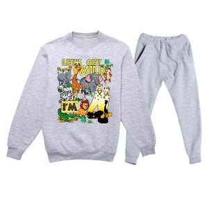 4 Year Old Zoo Safari Birthday Party Tee Lets Get Wild Im 4 Premium Crewneck Sweatsuit Set