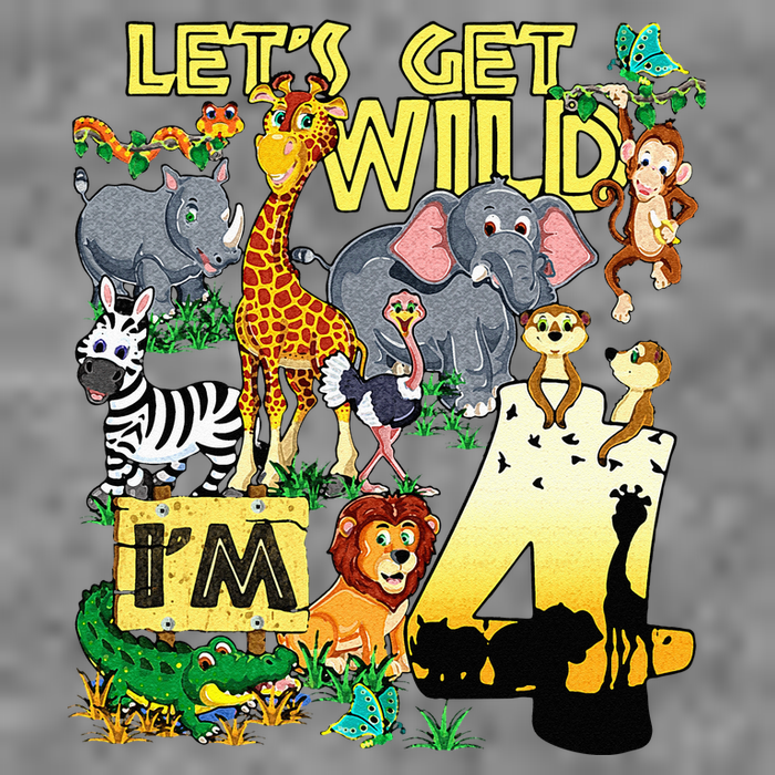 4 Year Old Zoo Safari Birthday Party Tee Lets Get Wild Im 4 Toddler Sweatshirt